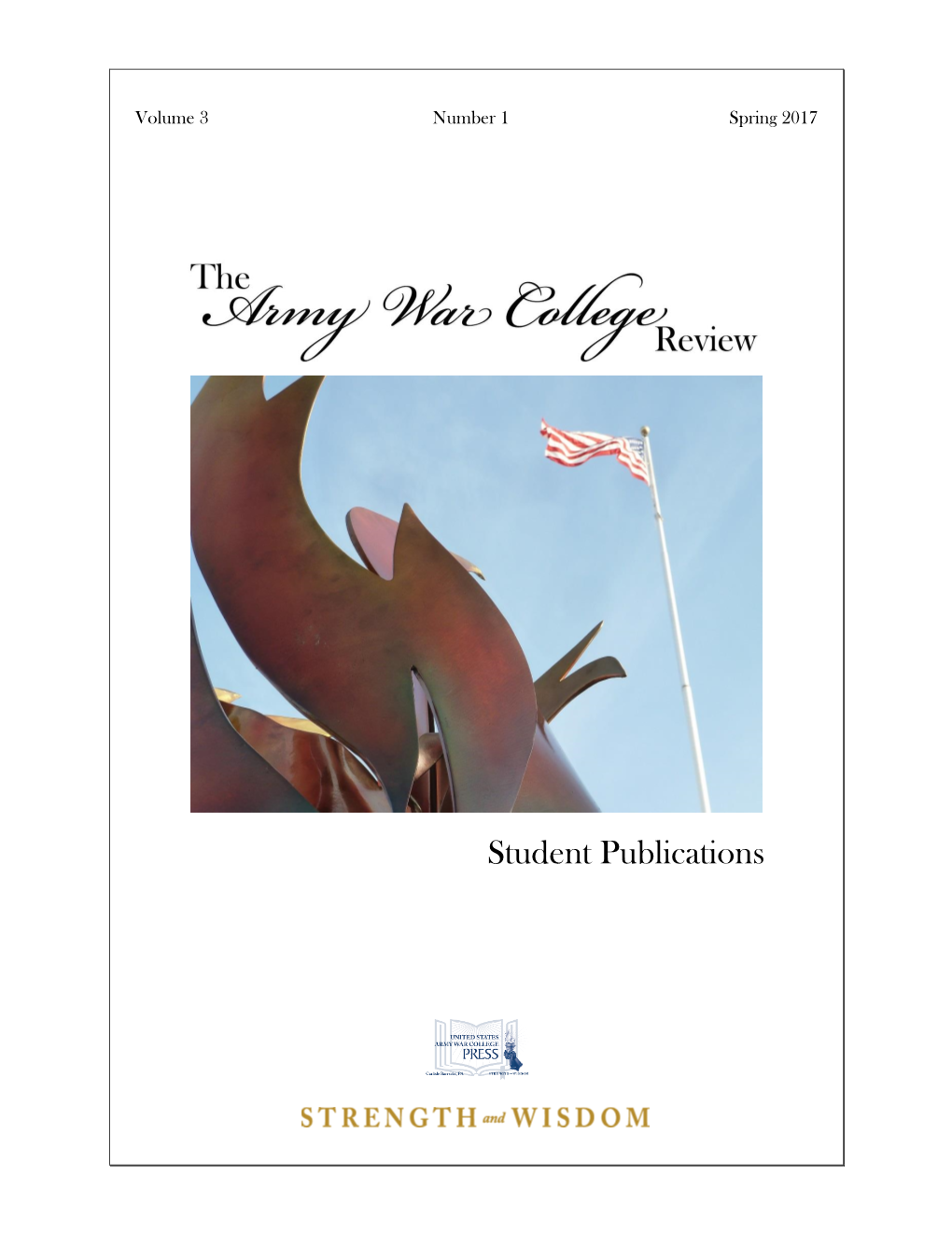 The Army War College Review Vol. 3, No. 1