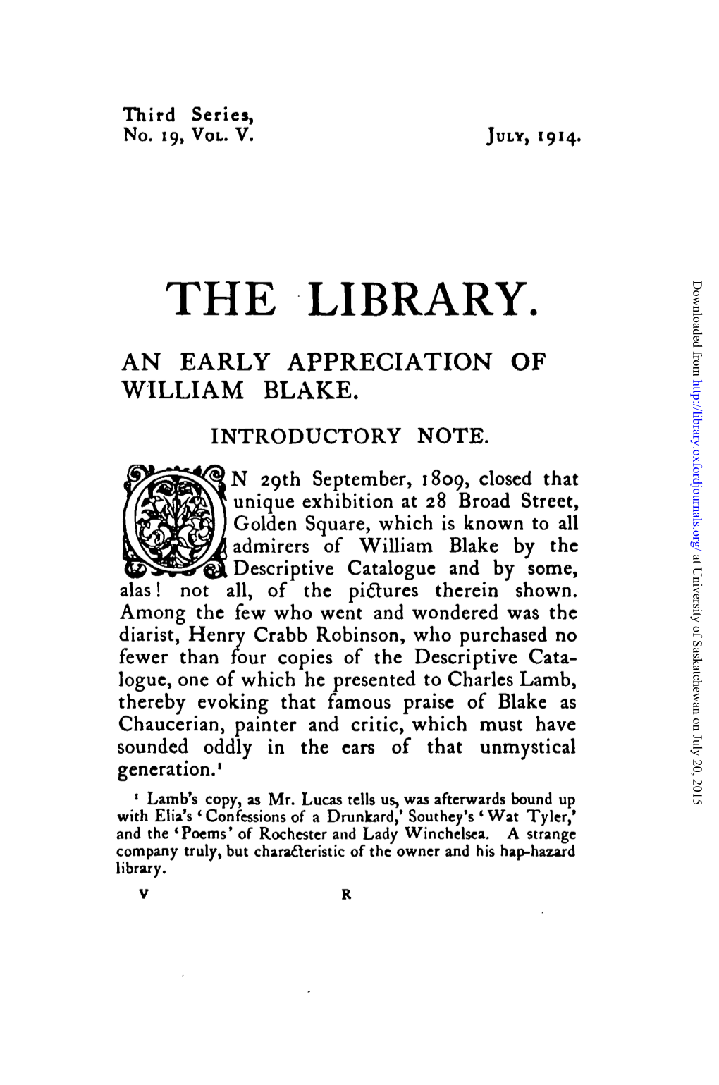 THE LIBRARY. Downloaded from an EARLY APPRECIATION of WILLIAM BLAKE