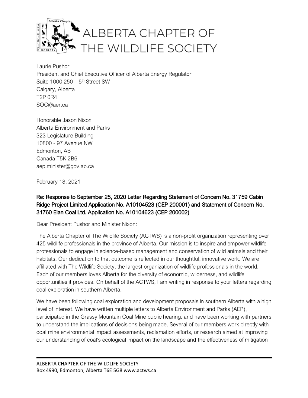 ALBERTA CHAPTER of the WILDLIFE SOCIETY Box 4990, Edmonton, Alberta T6E 5G8