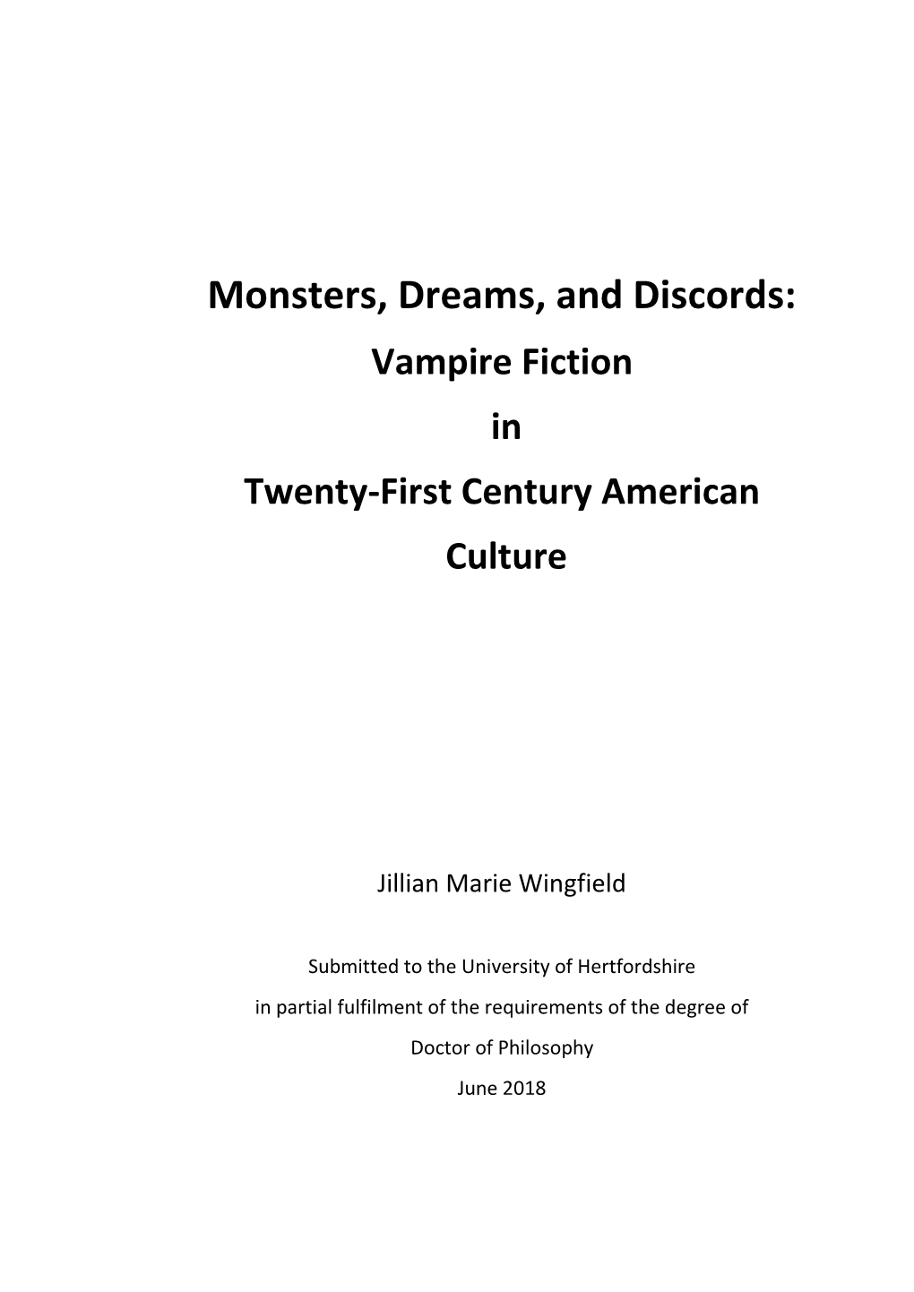 Monsters, Dreams, and Discords: Vampire Fiction in Twenty-First Century American Culture