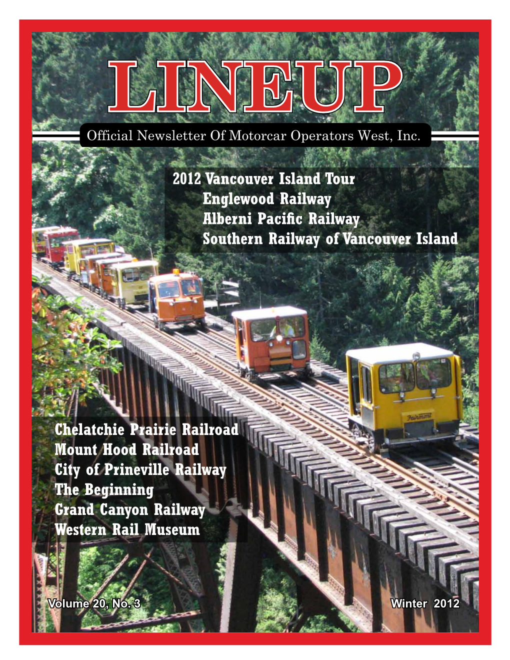 2012 Vancouver Island Tour Englewood Railway Alberni Pacific Railway Southern Railway of Vancouver Island