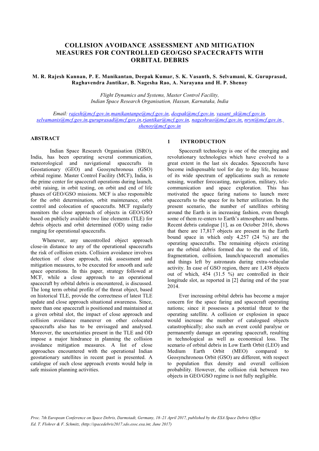 Collision Avoidance Assessment and Mitigation Measures for Controlled Geo/Gso Spacecrafts with Orbital Debris