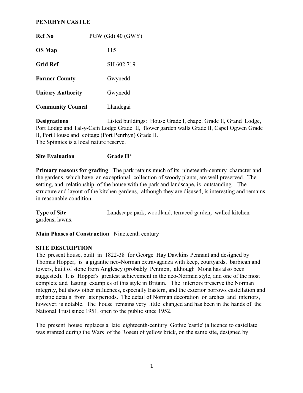 1 PENRHYN CASTLE Ref No PGW (Gd) 40 (GWY) OS Map 115 Grid