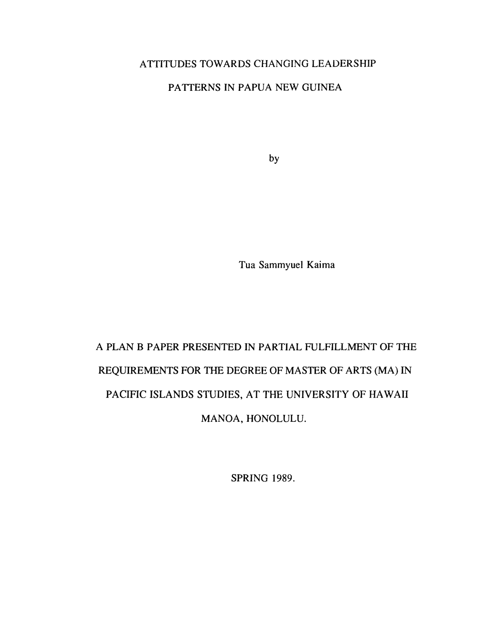 Attitudes Towards Changing Leadership Patterns in Papua New Guinea