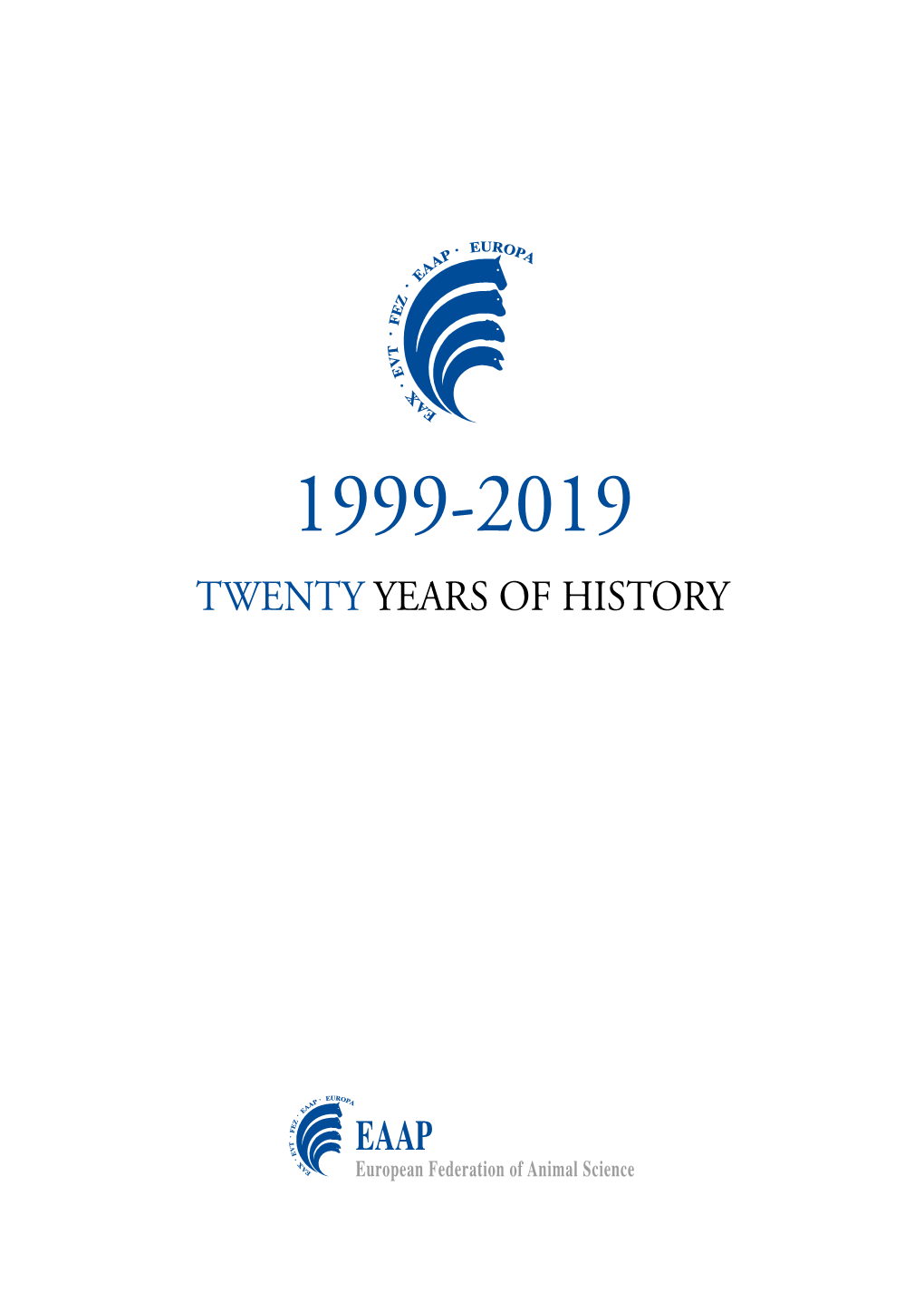 1999-2019 Twenty Years of History