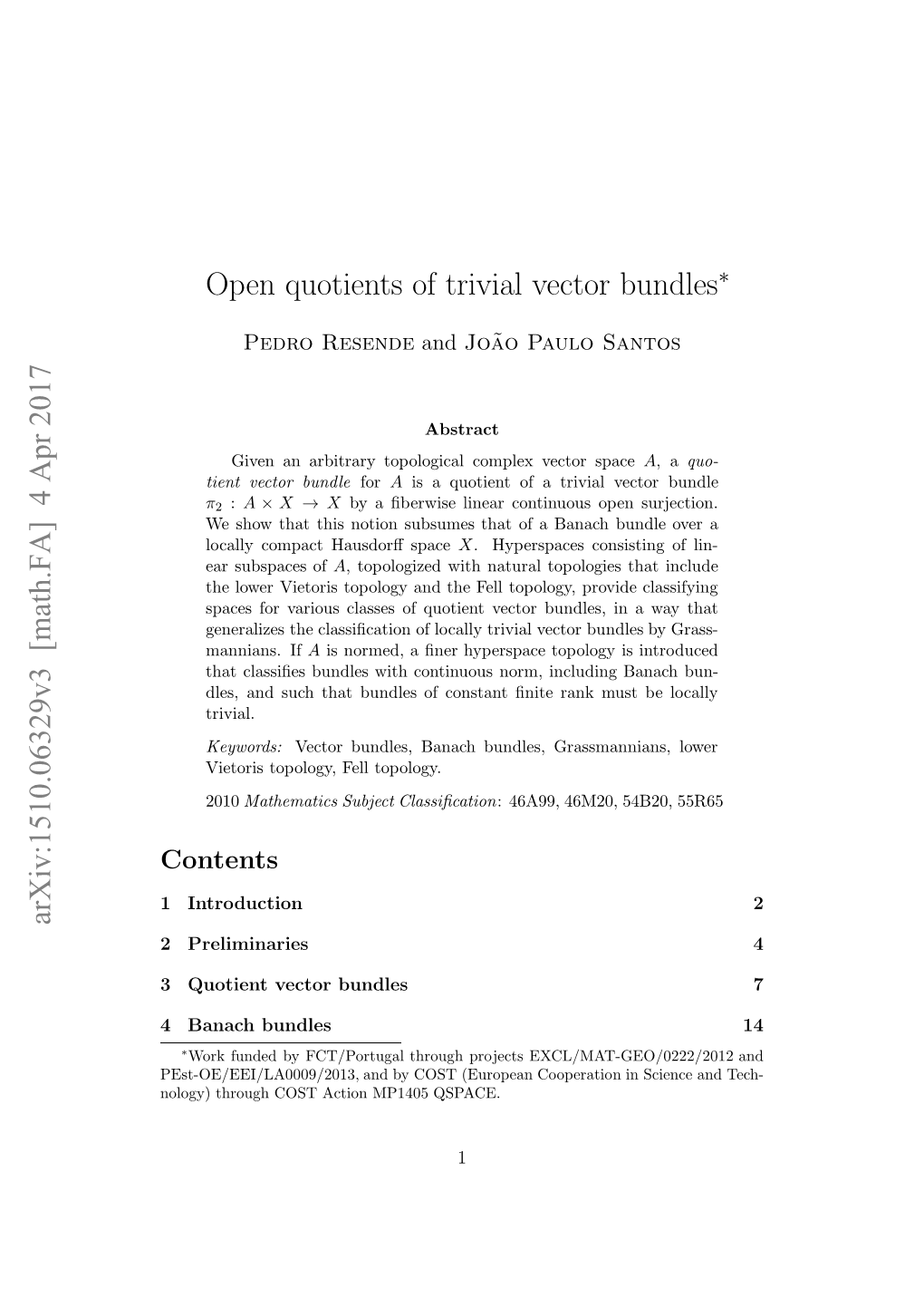 [Math.FA] 4 Apr 2017 Open Quotients of Trivial Vector Bundles