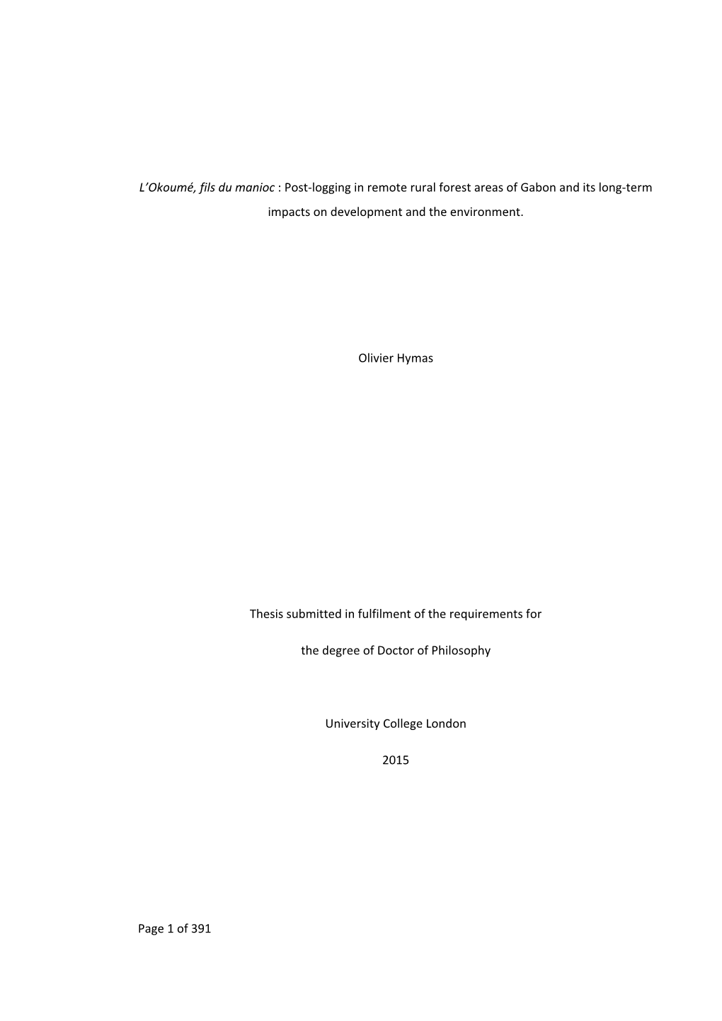 Post‐Logging in Remote Rural Forest Areas of Gabon and Its Long‐Term Impacts on Development and the Environment