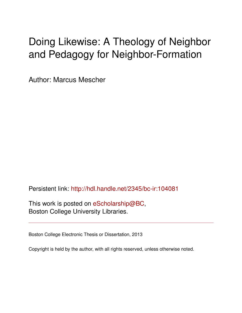 A Theology of Neighbor and Pedagogy for Neighbor-Formation