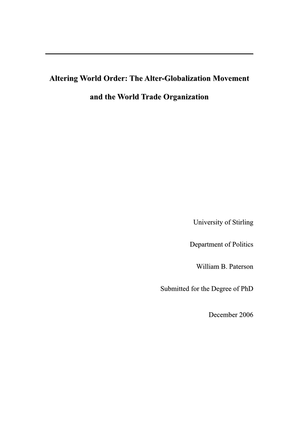 The Alter-Globalization Movement and the World Trade Organization