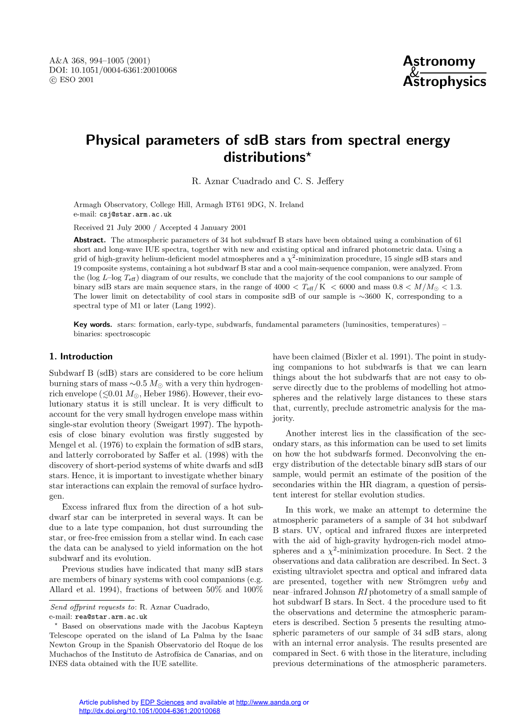 Physical Parameters of Sdb Stars from Spectral Energy Distributions?