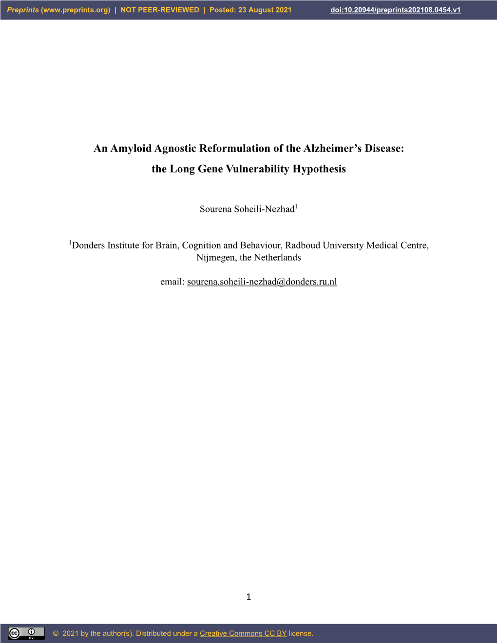 An Amyloid Agnostic Reformulation of the Alzheimer's Disease