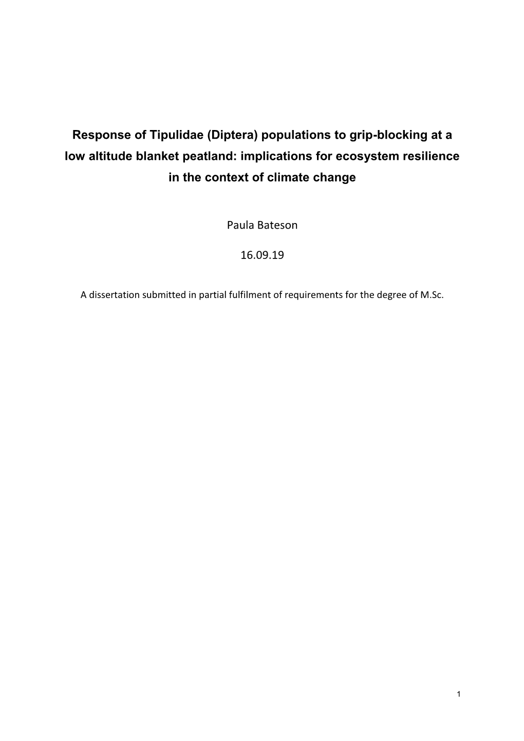 Response of Tipulidae (Diptera) Populations to Grip-Blocking at a Low Altitude Blanket Peatland: Implications for Ecosystem Resi