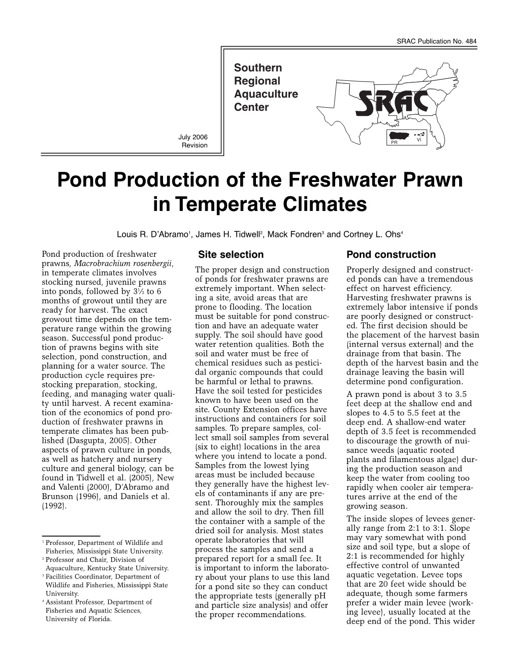 Pond Production of the Freshwater Prawn in Temperate Climates
