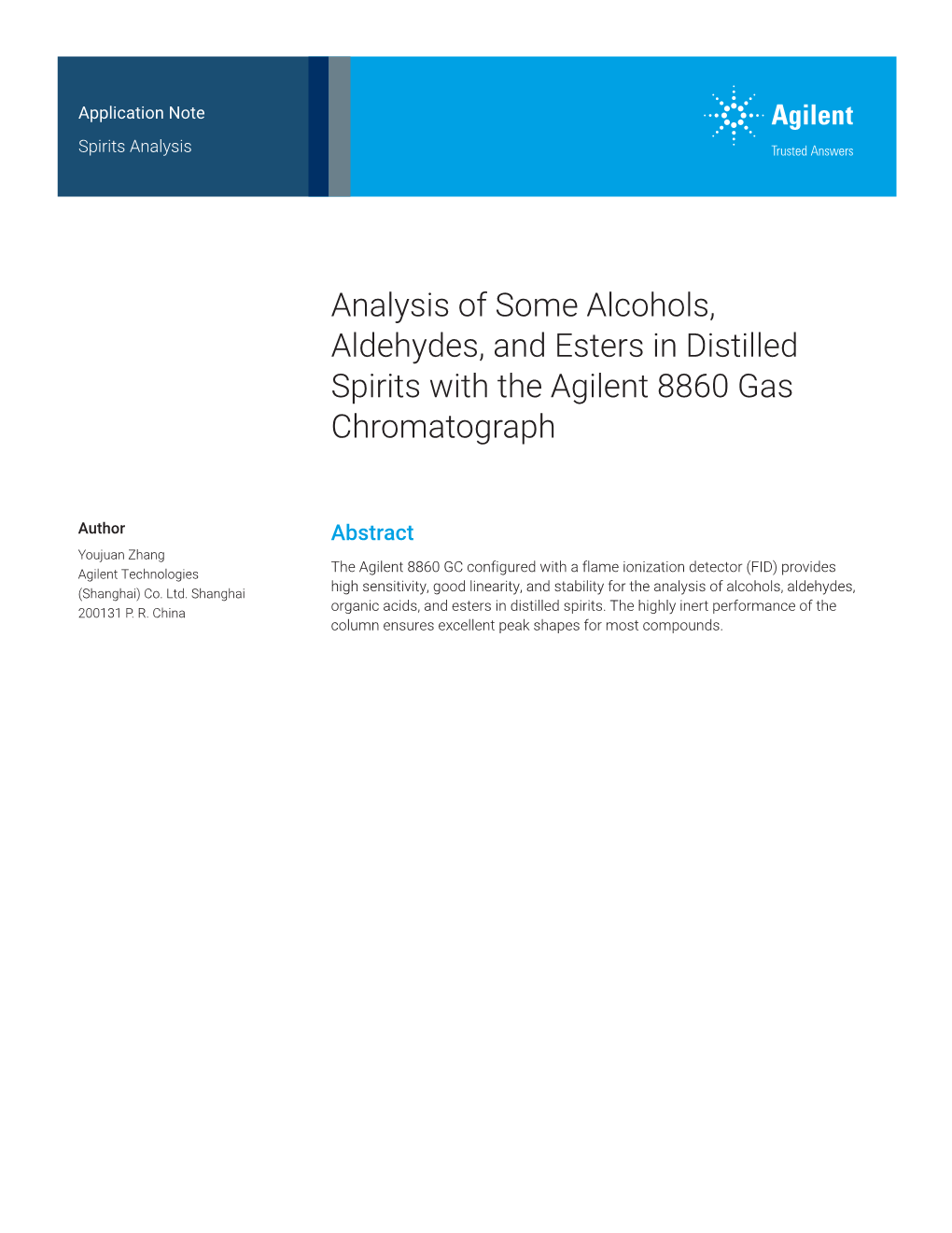 Analysis of Some Alcohols, Aldehydes, and Esters in Distilled Spirits with the Agilent 8860 Gas Chromatograph