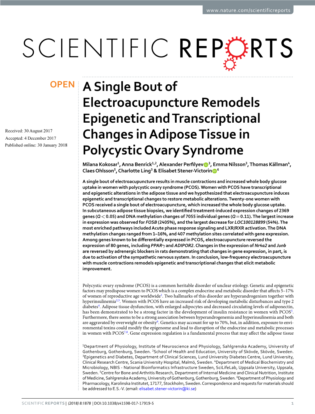 A Single Bout of Electroacupuncture Remodels Epigenetic And