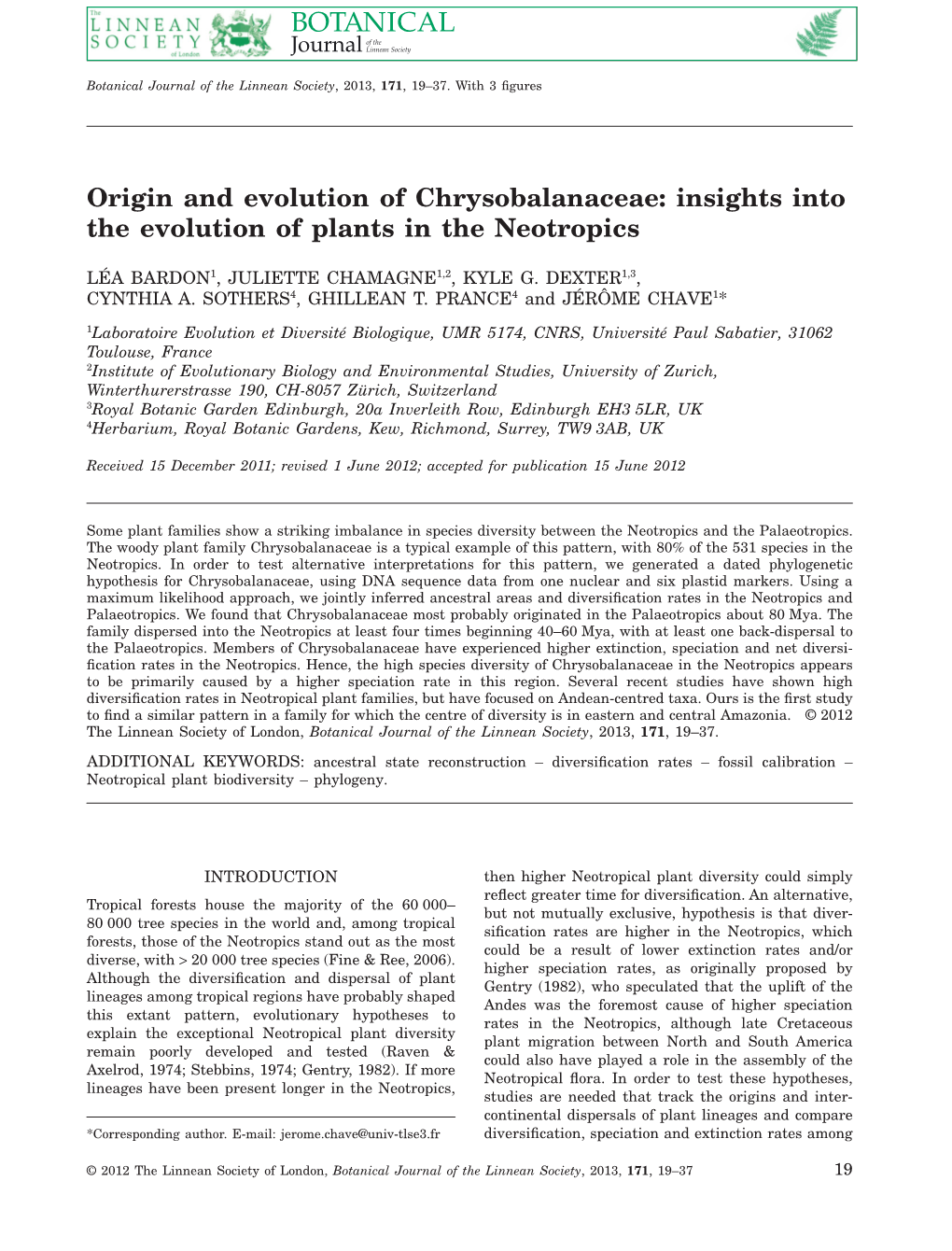 Origin and Evolution of Chrysobalanaceae: Insights Into the Evolution of Plants in the Neotropics