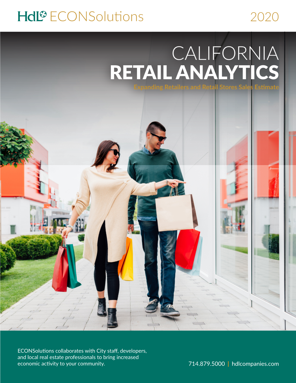 CALIFORNIA RETAIL ANALYTICS Expanding Retailers and Retail Stores Sales Estimate