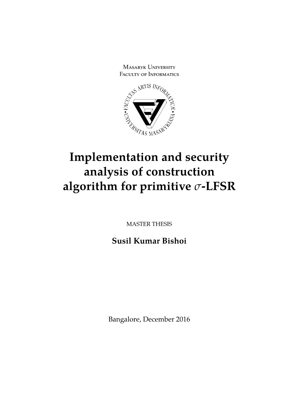 Implementation and Security Analysis of Construction Algorithm for Primitive Σ-LFSR