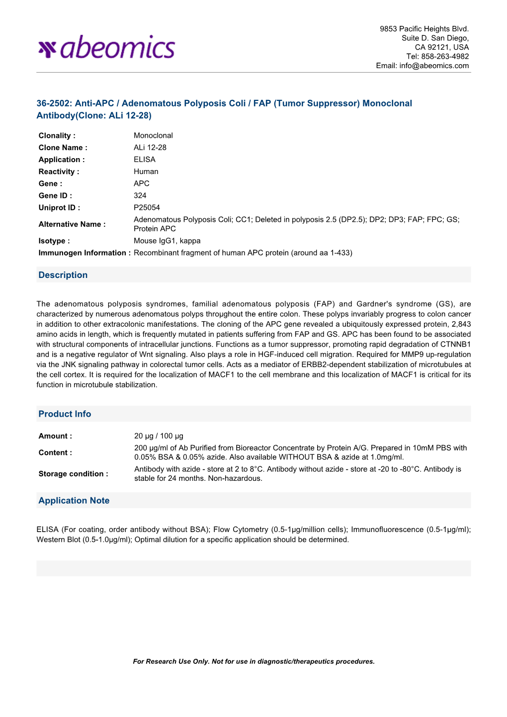 Anti-APC / Adenomatous Polyposis Coli / FAP (Tumor Suppressor) Monoclonal Antibody(Clone: Ali 12-28)