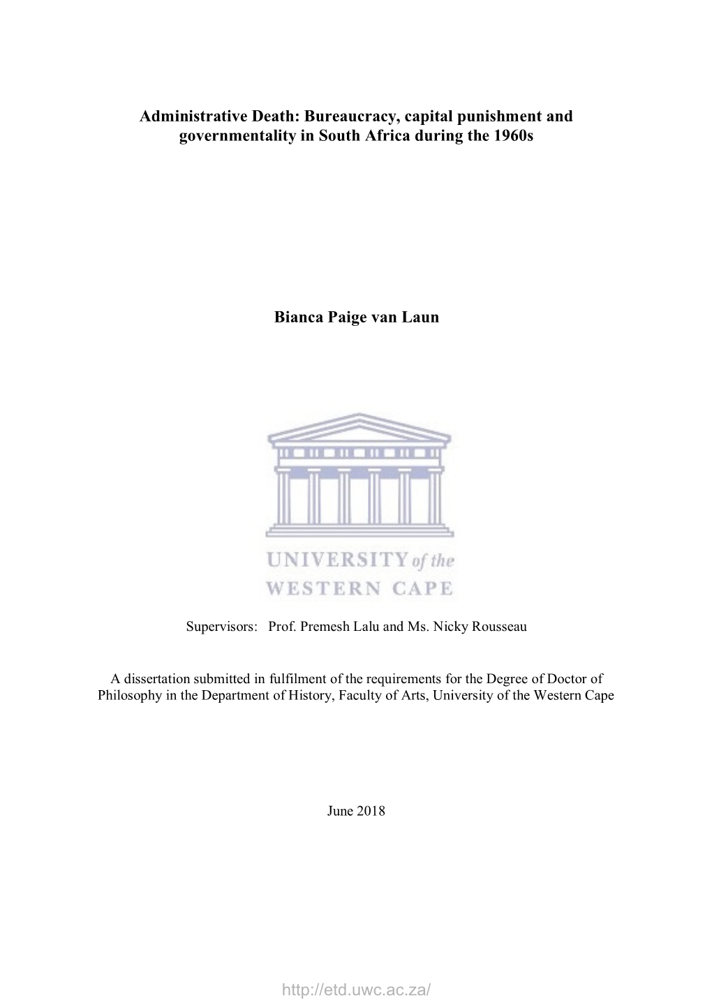 Bureaucracy, Capital Punishment and Governmentality in South Africa During the 1960S