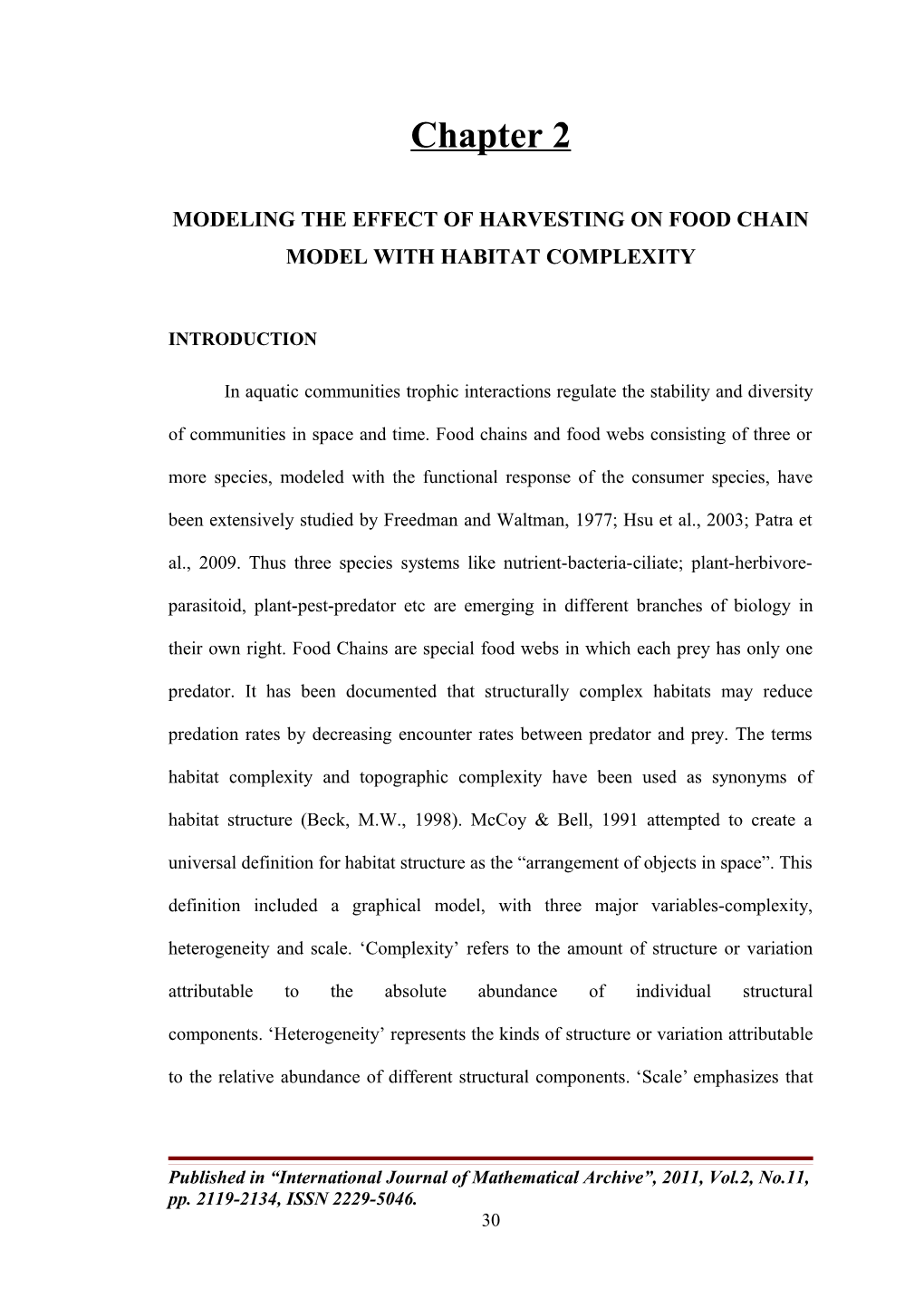 Modeling and Analysis of the Combined Harvesting of Vegetation Biomass and Grazer Population