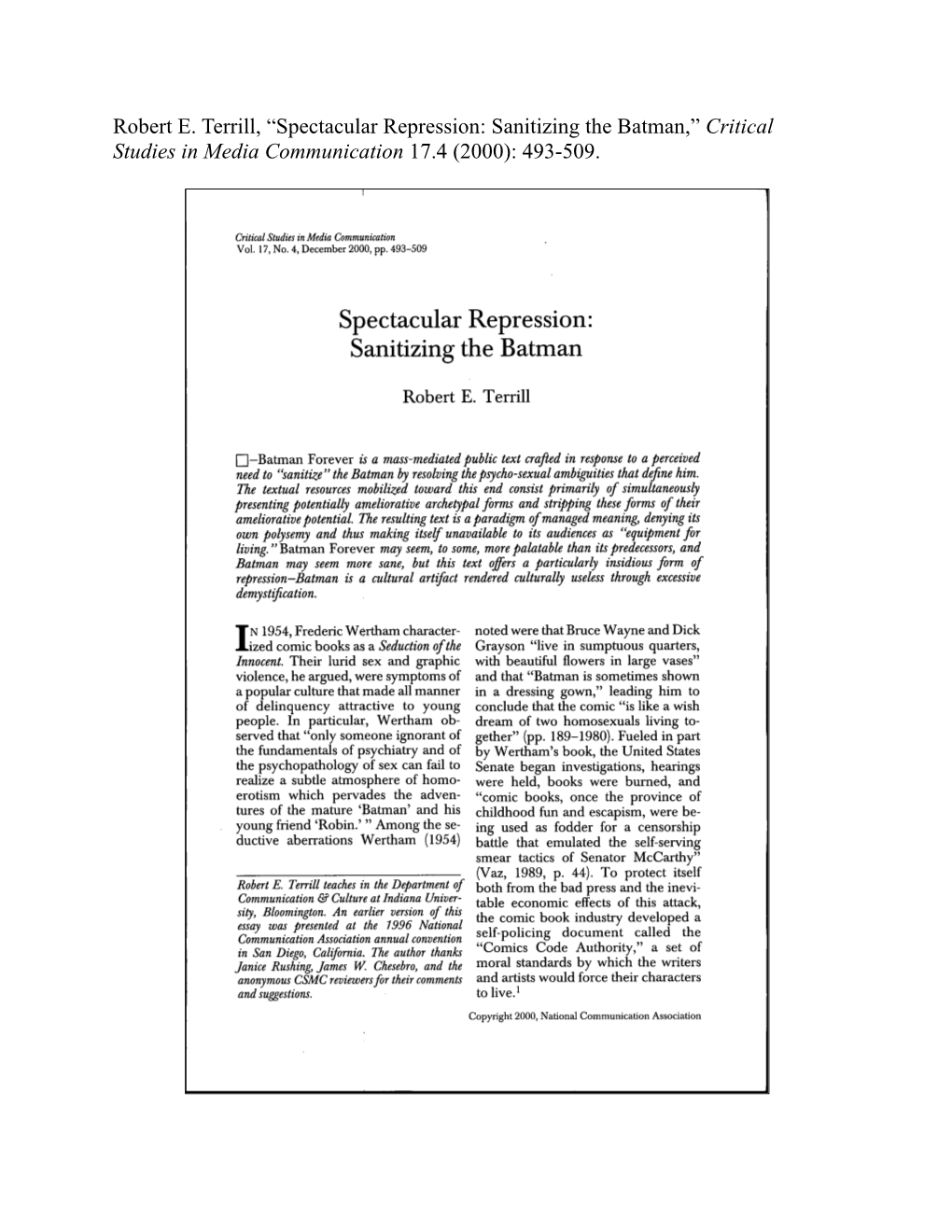 Spectacular Repression: Sanitizing the Batman,” Critical Studies in Media Communication 17.4 (2000): 493-509