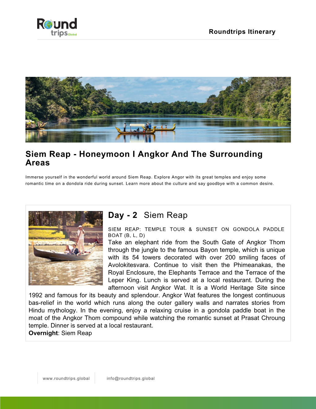 Siem Reap - Honeymoon I Angkor and the Surrounding Areas