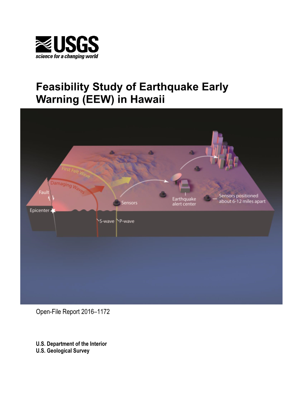 Feasibility Study of Earthquake Early Warning (EEW) in Hawaii