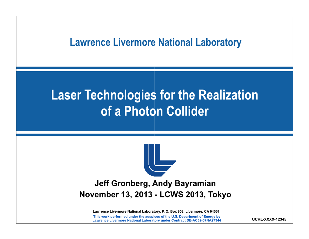 Laser Technologies for the Realization of a Photon Collider