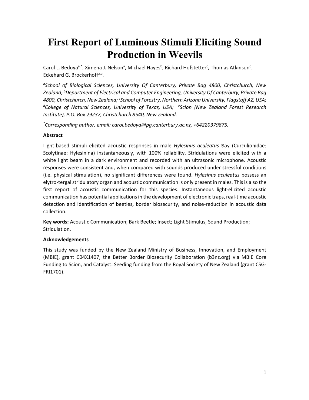 First Report of Luminous Stimuli Eliciting Sound Production in Weevils Carol L