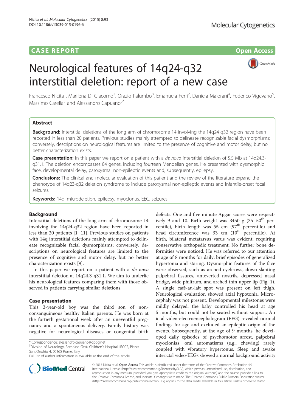 Neurological Features of 14Q24-Q32 Interstitial Deletion