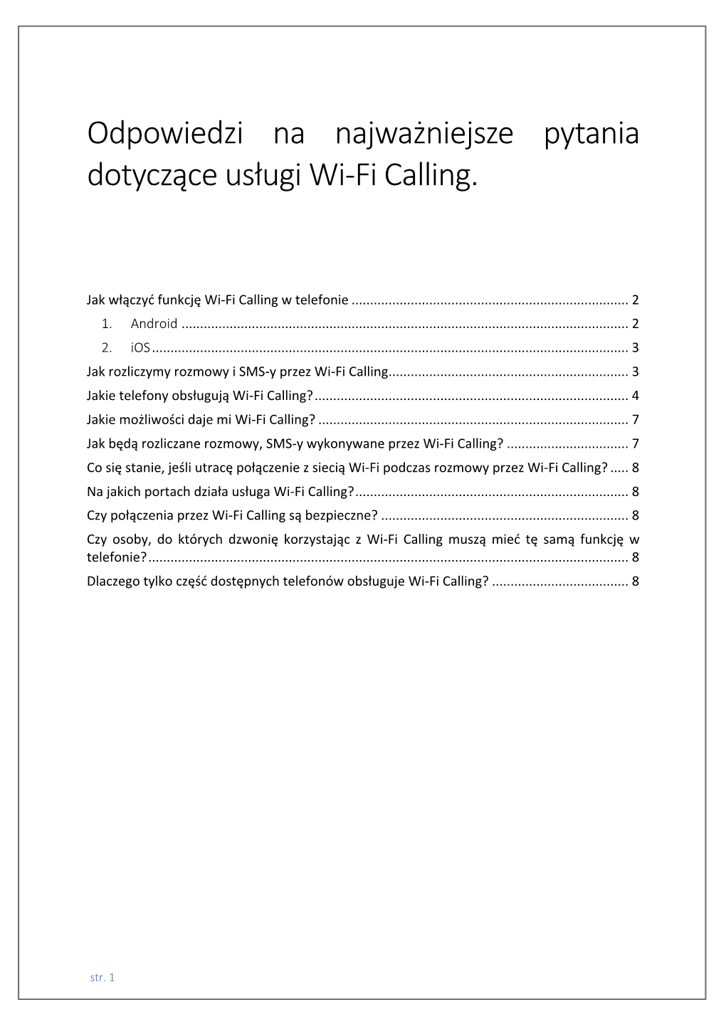 Odpowiedzi Na Najważniejsze Pytania Dotyczące Usługi Wi-Fi Calling