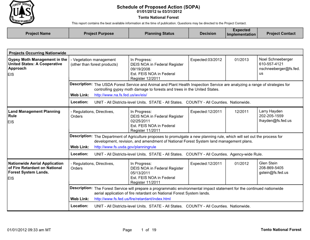 Schedule of Proposed Action (SOPA) 01/01/2012 to 03/31/2012 Tonto National Forest This Report Contains the Best Available Information at the Time of Publication