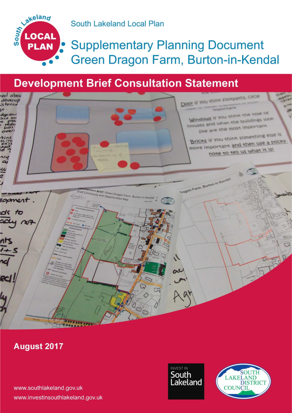 Responses Received During the Issues and Options Consultation on the Development Brief for Green Dragon Farm, Burton-In-Kendal