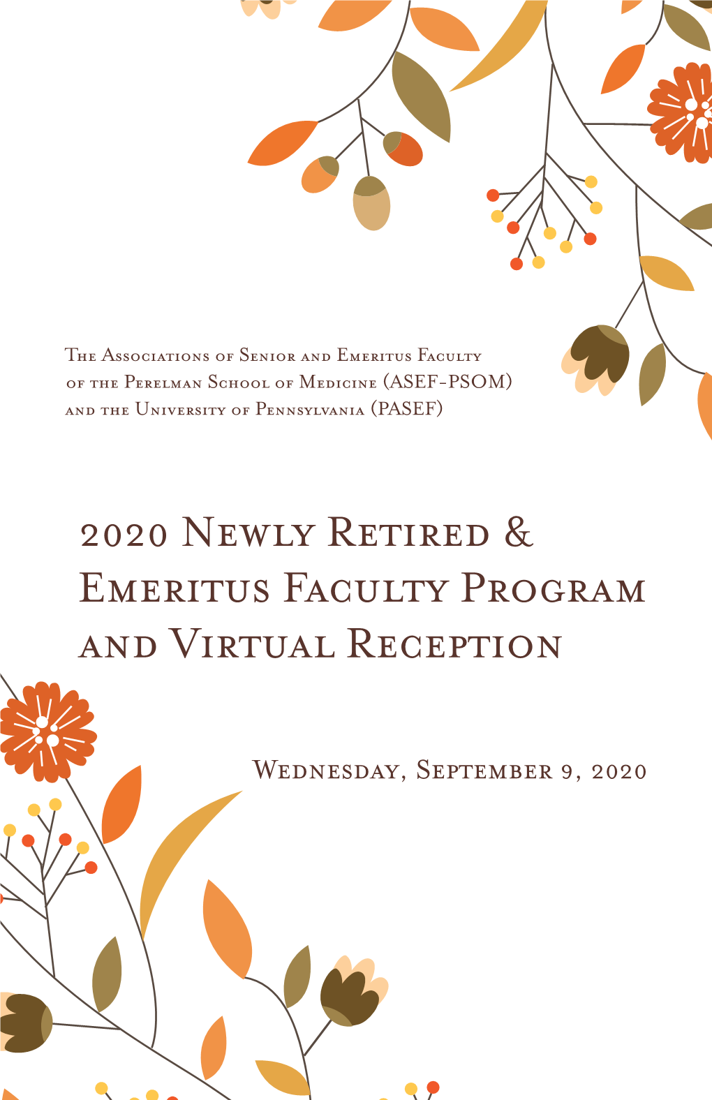 2020 Newly RETIRED & EMERITUS Faculty PROGRAM AND