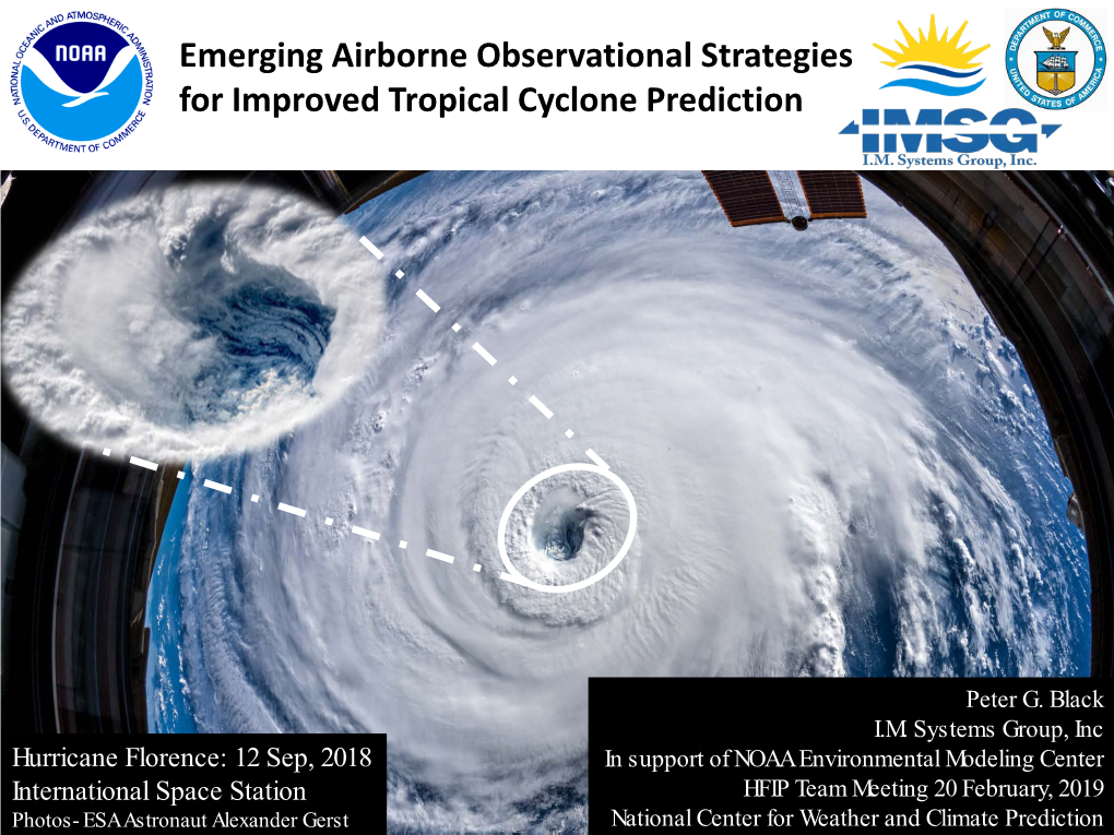 Emerging Airborne Observational Strategies for Improved Tropical Cyclone Prediction