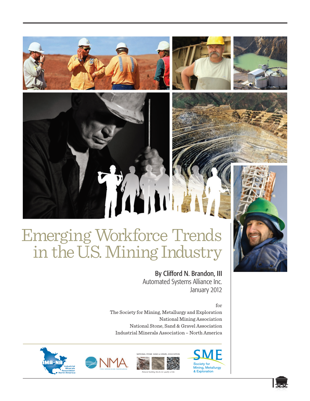 Emerging Workforce Trends in the U.S. Mining Industry