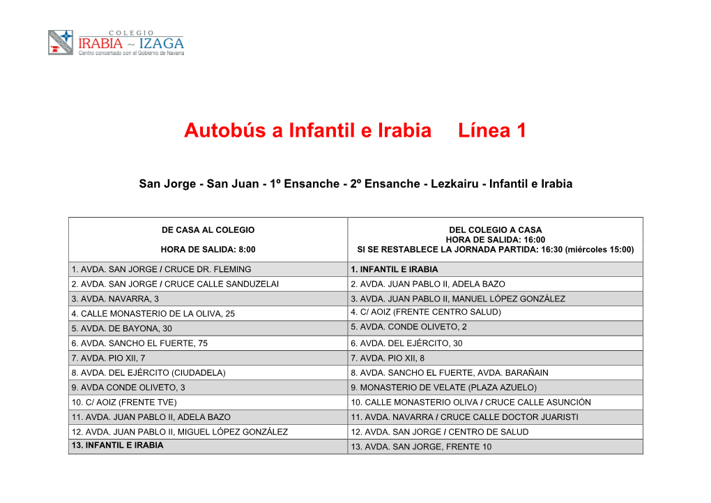 Autobús a Infantil E Irabia Línea 1