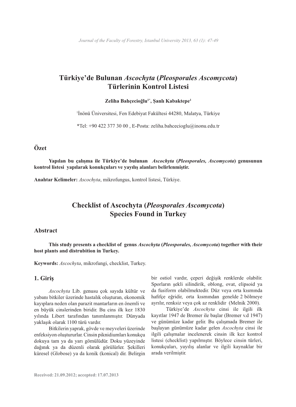 Türkiye'de Bulunan Ascochyta (Pleosporales Ascomycota