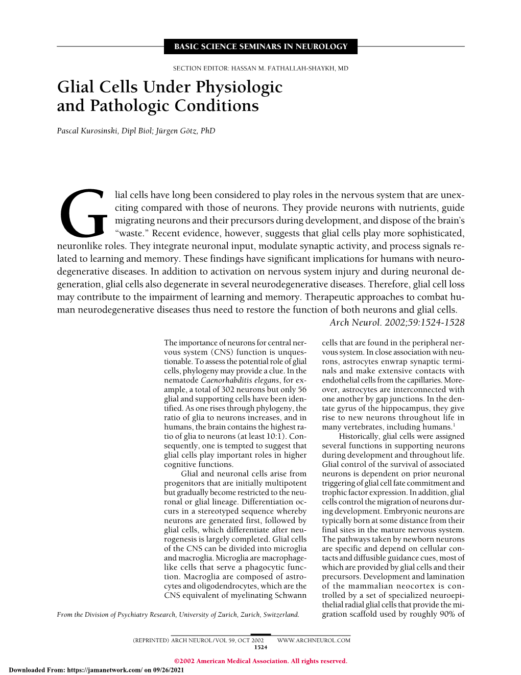 Glial Cells Under Physiologic and Pathologic Conditions