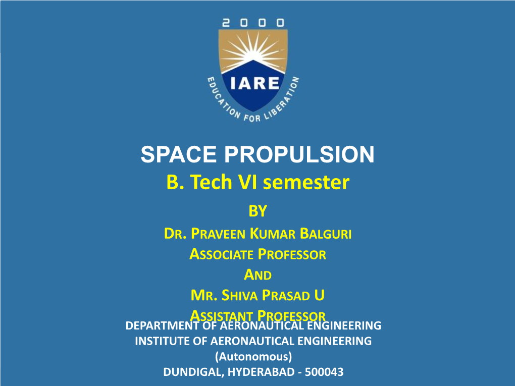 SPACE PROPULSION B. Tech VI Semester by DR