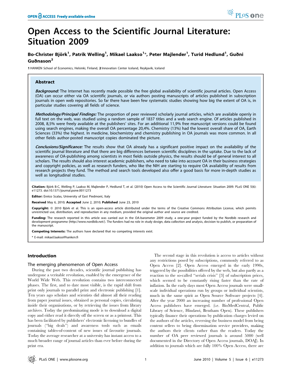 Open Access to the Scientific Journal Literature: Situation 2009