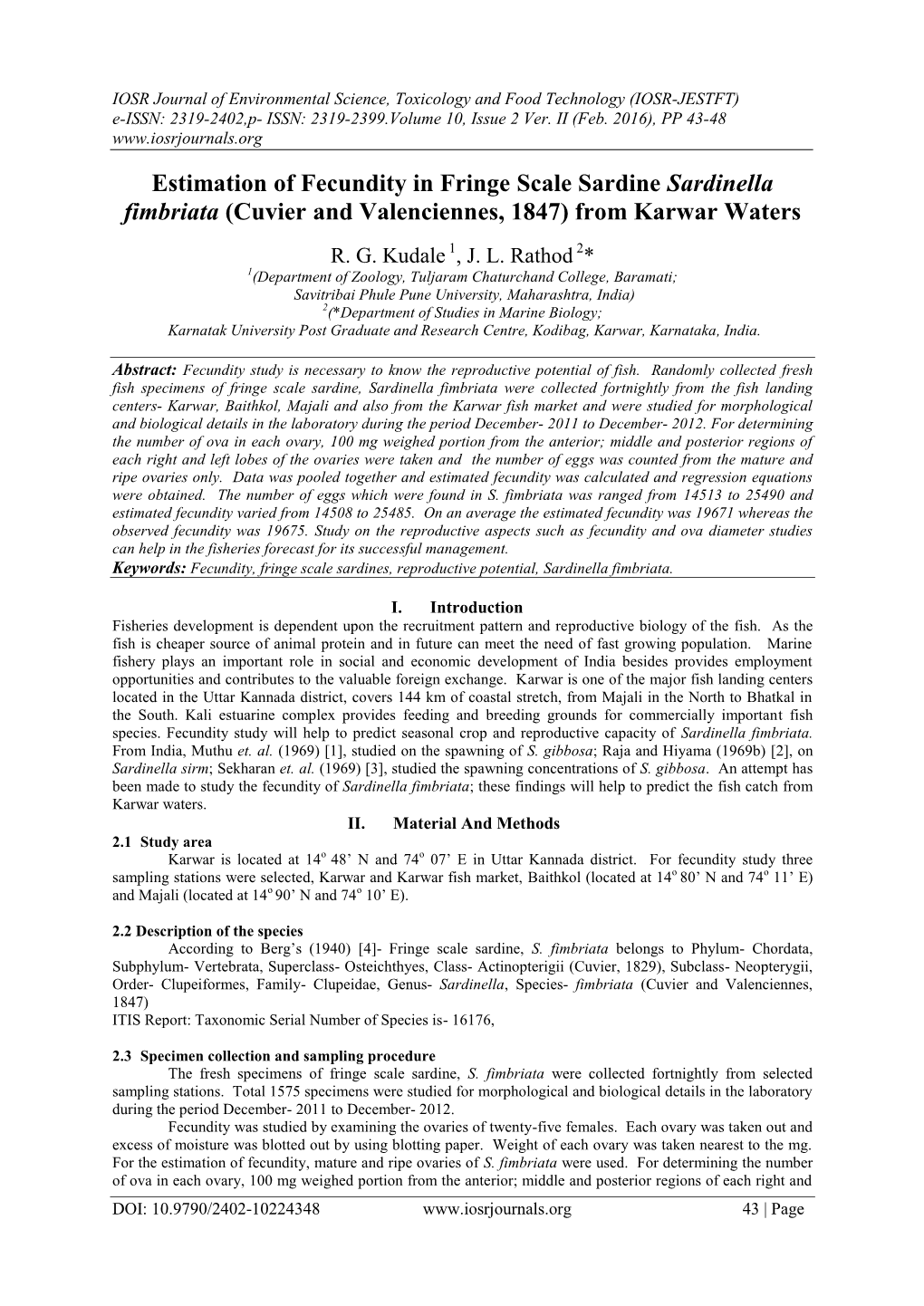 Estimation of Fecundity in Fringe Scale Sardine Sardinella Fimbriata (Cuvier and Valenciennes, 1847) from Karwar Waters