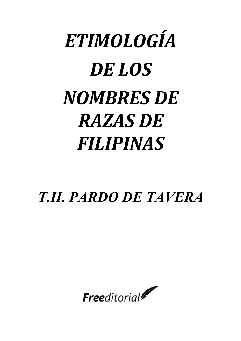 Etimología De Los Nombres De Razas De Filipinas