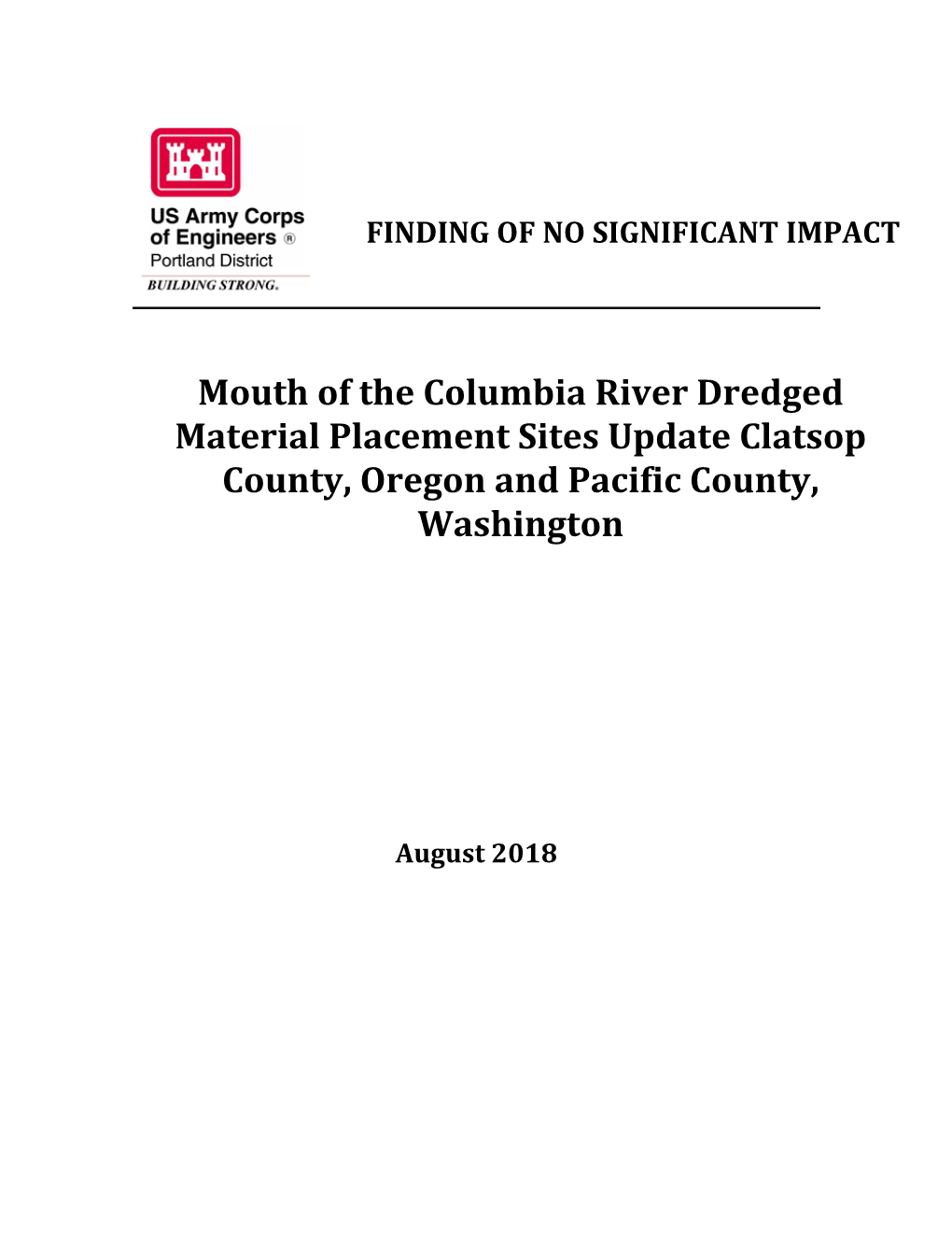 Mouth of the Columbia River Dredged Material Placement Sites Update Clatsop County, Oregon and Pacific County, Washington