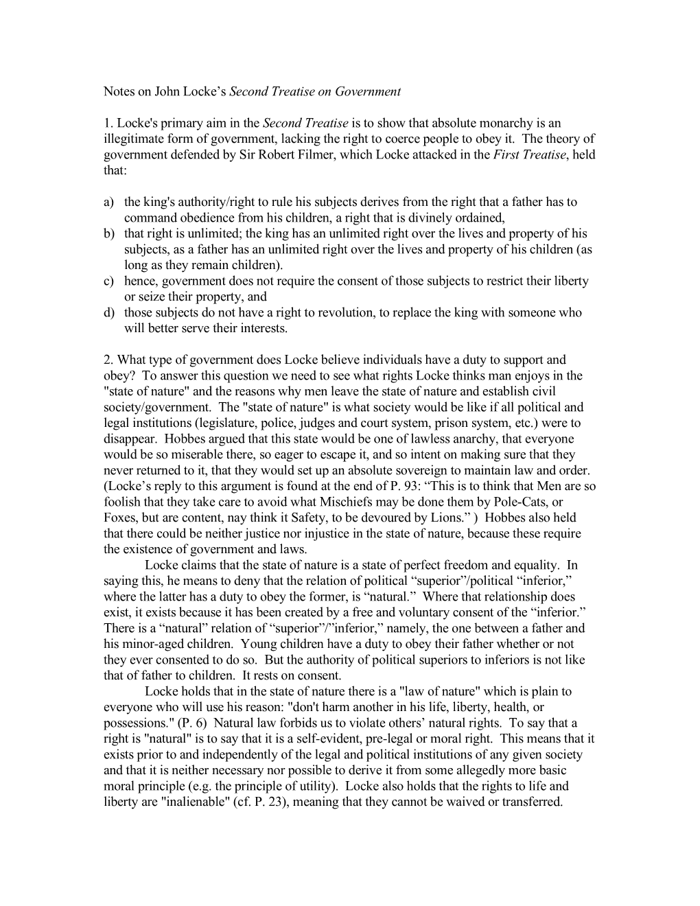 Notes on John Locke's Second Treatise on Government 1. Locke's Primary Aim in the Second Treatise Is to Show That Absolute