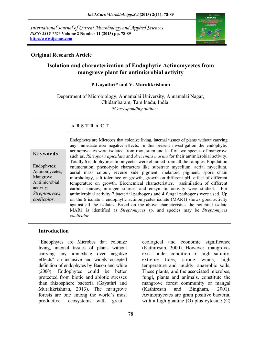 Isolation and Characterization of Endophytic Actinomycetes from Mangrove Plant for Antimicrobial Activity