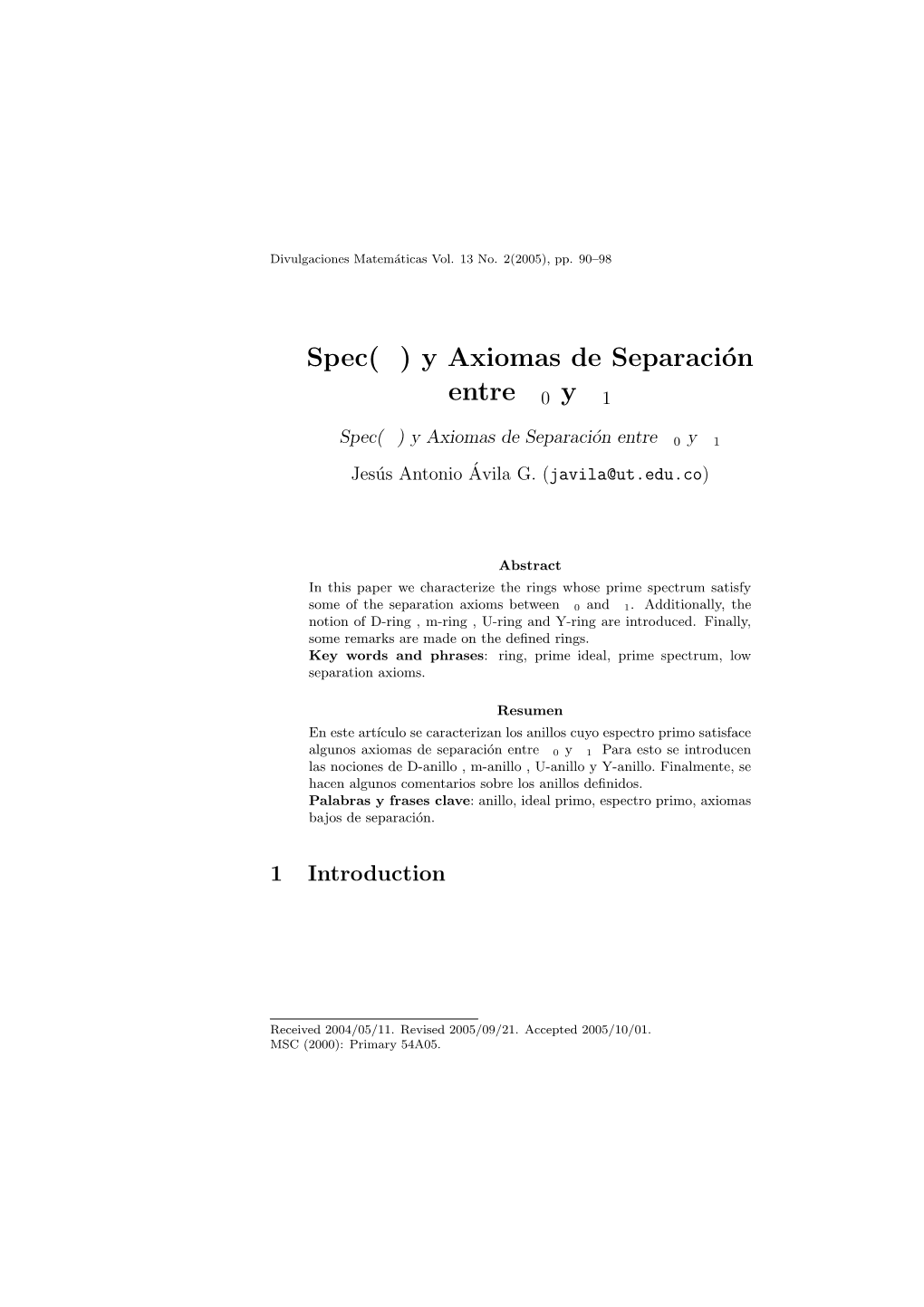 Spec(R) Y Axiomas De Separación Entre T0 Y T1