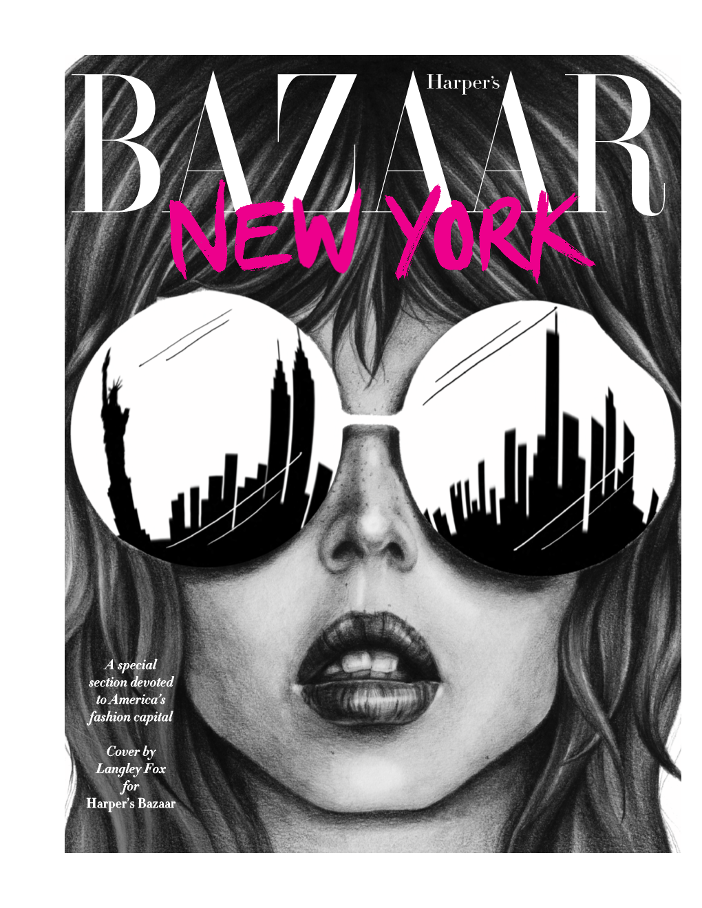 Cover by Langley Fox for Harper's Bazaar a Special Section Devoted to America's Fashion Capital