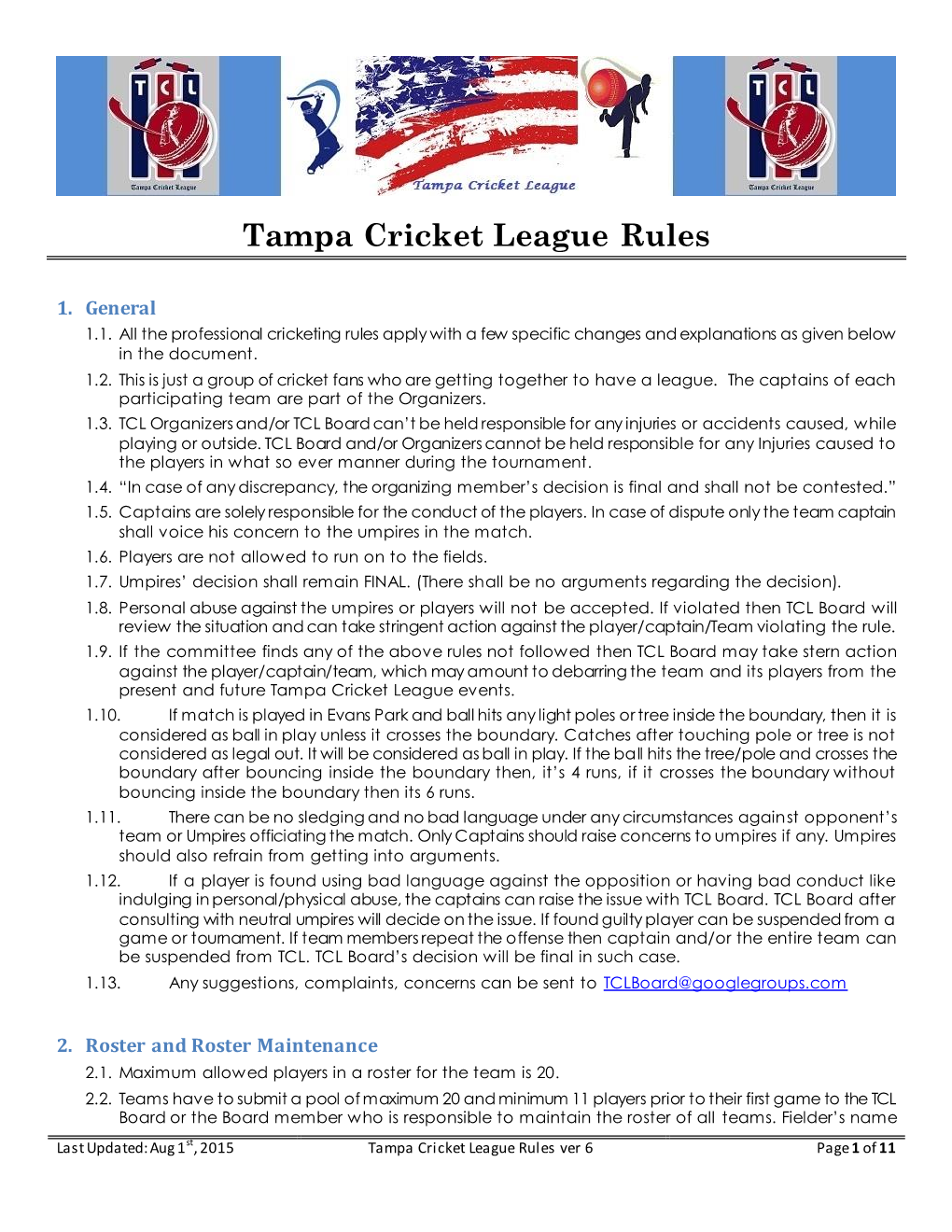 Tampa Cricket League Rules